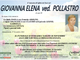 Giovanna Elena ved. Pollastro di anni 89