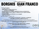 Borgnis Gian Franco di anni 74