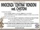 Innocenza 'Centina' Rondoni ved. Chistoni di anni 93
