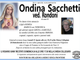 Ondina Sacchetti ved. Rondoni 81 anni Ondina Sacchetti ved. Rondoni 81 anni