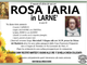 Rosa Iaria in Larnè di anni 68