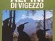 Un importante pezzo di storia vigezzina nel libro &quot;Alpini di Vigezzo&quot;