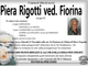 Piera Rigotti ved. Fiorina di anni 85