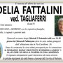 Delia Fattalini ved. Tagliaferri di anni 91