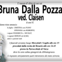Bruna Dalla Pozza ved. Claisen di anni 82