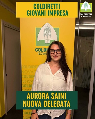 Aurora Saini nuova delegata di Coldiretti Giovani Impresa Novara Vco Aurora Saini nuova delegata di Coldiretti Giovani Impresa Novara Vco