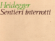 Lettura dei 'Sentieri interrotti' di Heidegger con la Società Filosofica del Vco