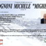 Rognoni Michele "Mighel" di anni 84