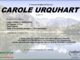 Carole Urquhart di anni 75