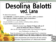Desolina Balotti ved. Lana 93 anni