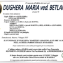 Dughera Maria ved. Betlamini di anni 94