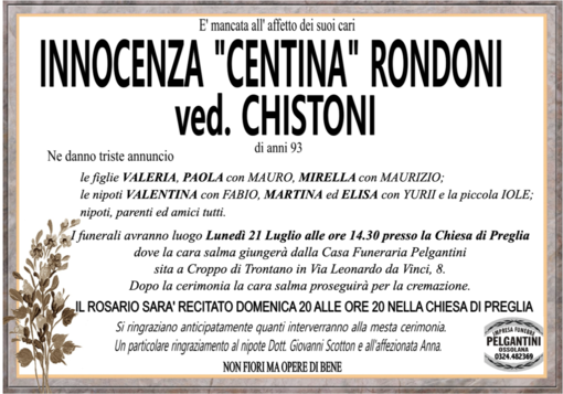 Innocenza 'Centina' Rondoni ved. Chistoni di anni 93