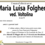 Maria Luisa Folghera ved. Voltolina di anni 90 Maria Luisa Folghera ved. Voltolina di anni 90