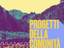 Nuove risorse per il territorio: al via il bando “Progetti della comunità del Vco” Nuove risorse per il territorio: al via il bando “Progetti della comunità del Vco”