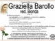 Graziella Barollo ved. Bionda di anni 79