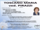 Toscano Maria ved. Pirazzi di anni 85