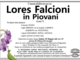 Lores Falcioni in Piovani di anni 76 Lores Falcioni in Piovani di anni 76