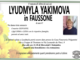 Lyudmyla Yakimova in Faussone di anni 67