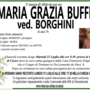 Maria Grazia Buffi ved. Borghini di anni 78