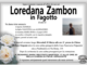 Loredana Zambon in Fagotto di anni 62