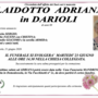 Laidotto Adriana in Darioli di anni 88
