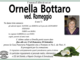 Ornella Bottaro ved. Romeggio di anni 72