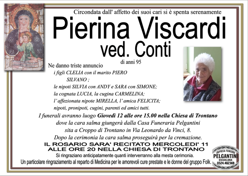 Pierina Viscardi ved. Conti di anni 95