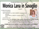 Monica Lana in Savaglio di anni 58