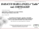 Baracco Maria Angela "Lalla" ved. Cortellezzi di anni 88 Baracco Maria Angela "Lalla" ved. Cortellezzi di anni 88