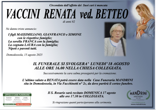 Vaccini Renata ved. Betteo di anni 82