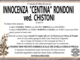 Innocenza 'Centina' Rondoni ved. Chistoni di anni 93