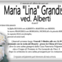 Maria "Lina" Grandis ved. Alberti di anni 87 Maria "Lina" Grandis ved. Alberti di anni 87