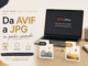 AVIF to JPG senza installare software: il metodo più rapido