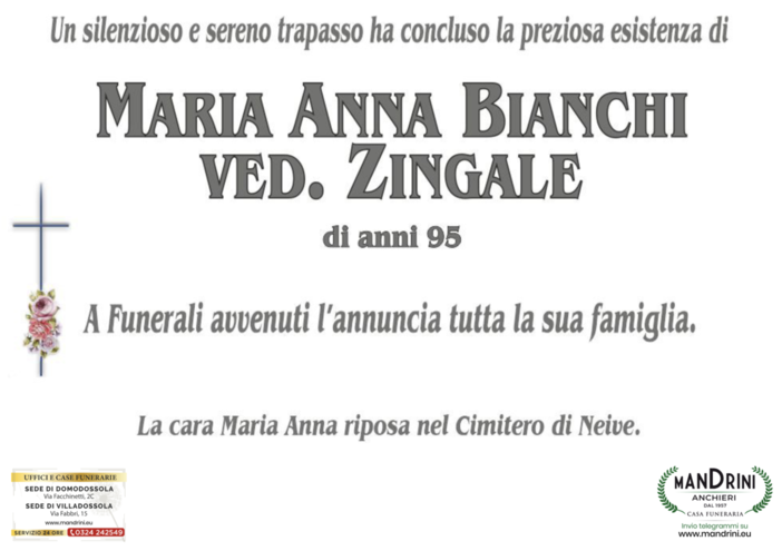 Maria Anna Bianchi ved. Zingale di anni 95