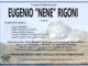 Eugenio &quot;Nene&quot; Rigoni di anni 90