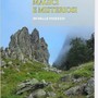 “Luoghi magici e misteriosi in Valle Vigezzo”, a Santa Maria Maggiore la presentazione del nuovo libro di Marco De Ambrosis “Luoghi magici e misteriosi in Valle Vigezzo”, a Santa Maria Maggiore la presentazione del nuovo libro di Marco De Ambrosis