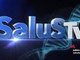Salus tv n° 31 del 5 agosto 2026 Salus tv n° 31 del 5 agosto 2026