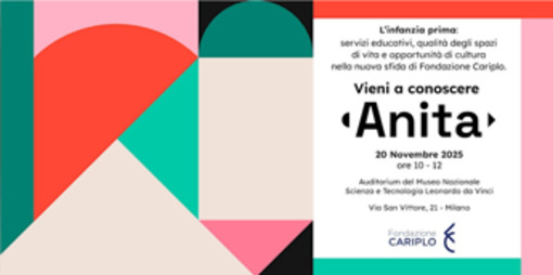 Fondazione Cariplo presenta 'Anita - L'infanzia prima' a favore di bimbi 0-6 anni