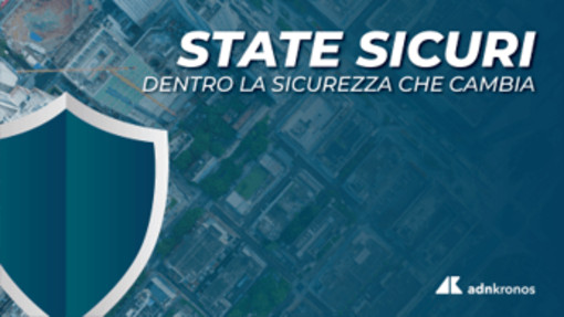 Sicurezza integrata: Difesa, città, vigilanza. La prima puntata del vodcast &quot;State Sicuri&quot;
