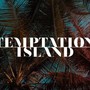 Temptation Island raddoppia, prossima settimana in onda lunedì 20 e mercoledì 22 luglio