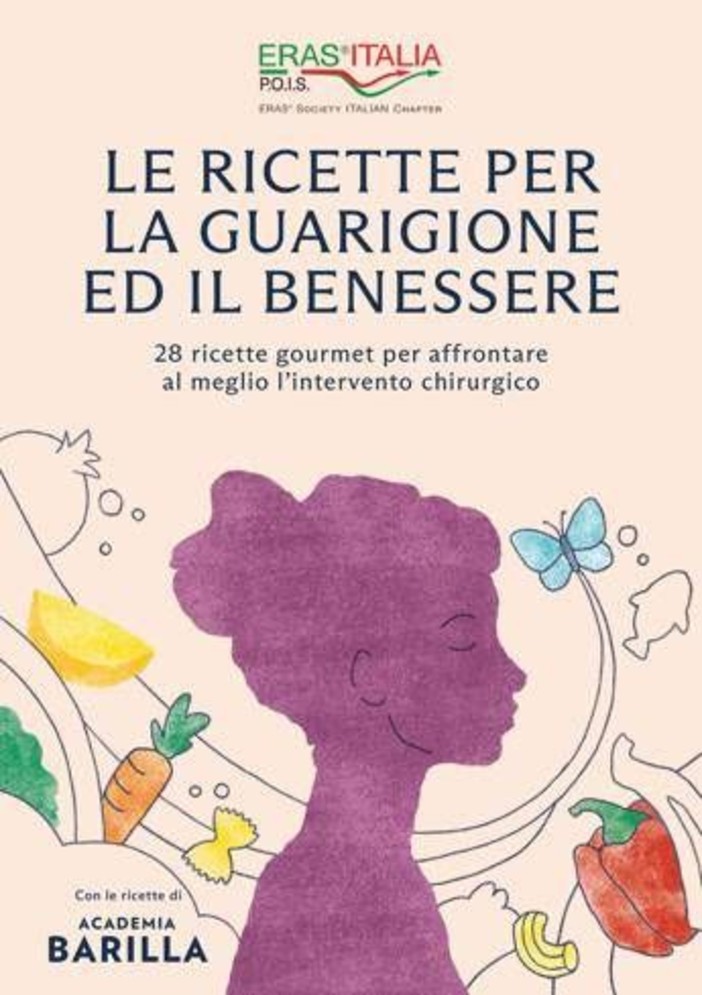 Alimentazione, in un libro 28 ricette per accompagnare i pazienti prima e dopo l'intervento chirurgico